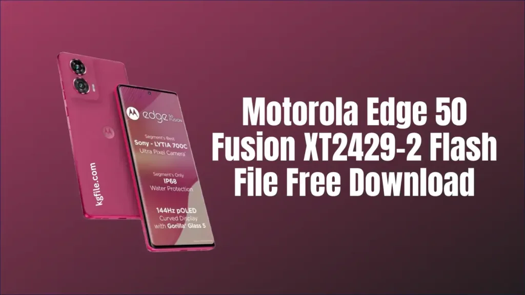Motorola Edge 50 Fusion XT2429-2 Flash File Free