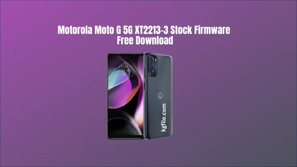 Motorola Moto G 5G XT2213-3 Stock Firmware Free Download