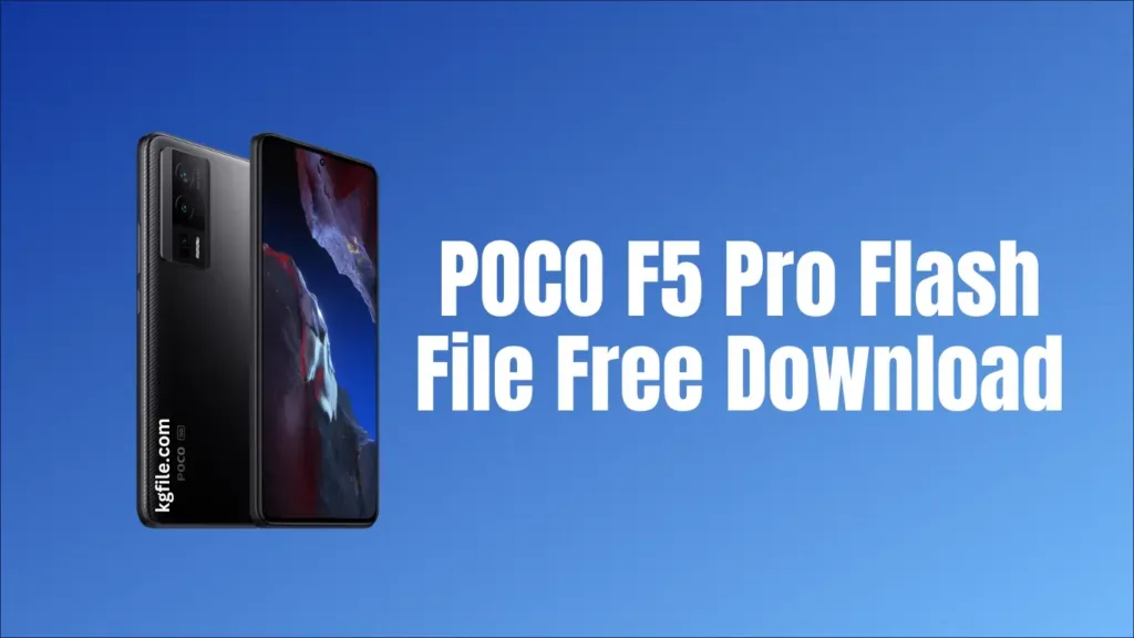 POCO F5 Pro Flash File Free Download