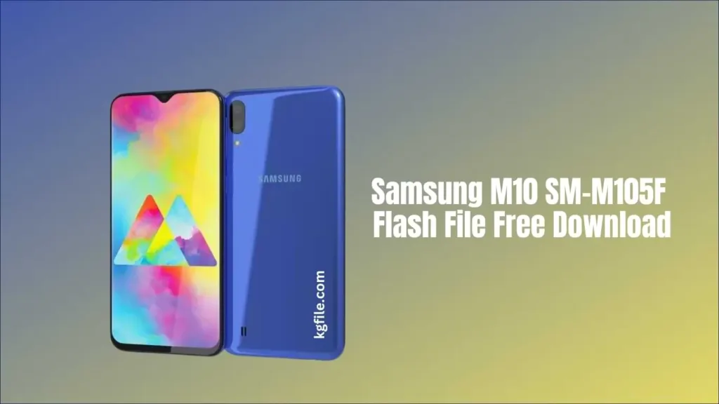 Samsung M10 SM-M105F Flash File Free Download