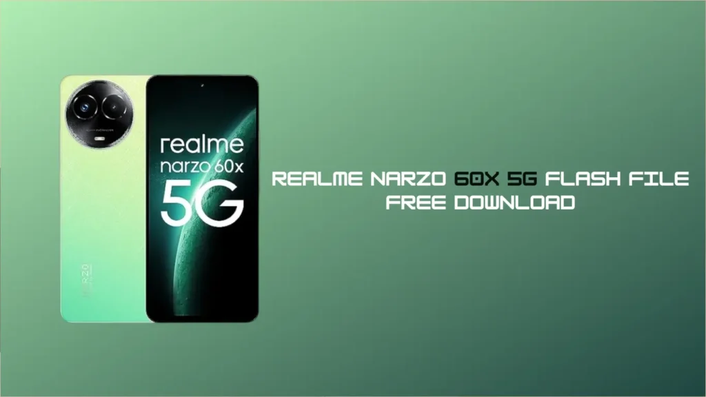 Realme narzo 60x 5G Flash File