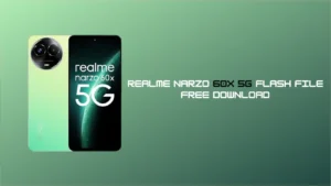 Realme narzo 60x 5G Flash File